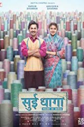Nonton film Streaming Sui Dhaaga: Made in India (2018) Download Movie lk21 terbaru