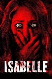 Nonton film Streaming Isabelle (2018) Download Movie lk21 terbaru