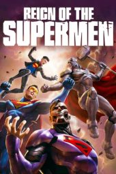 Nonton film Streaming Reign of the Supermen (2019) Download Movie lk21 terbaru
