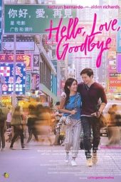Nonton film Streaming Hello, Love, Goodbye (2019) Download Movie lk21 terbaru